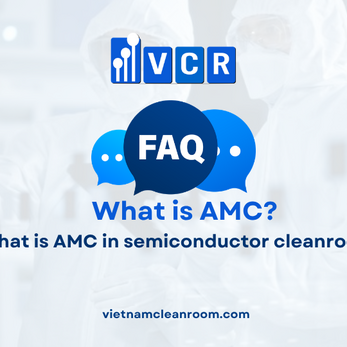 FAQ: What is AMC in semiconductor cleanrooms?