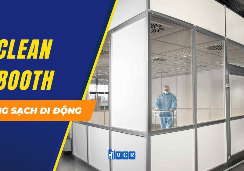 Nhà máy điện tử tối ưu không gian và chi phí nhờ Clean Booth di động