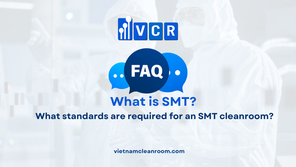 FAQ: What standards are required for an SMT cleanroom?